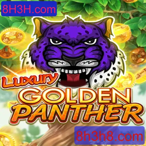 Explorando o Mundo de LUXURYGOLDENPANTHER: O Novo Sucesso do 8H3H.com